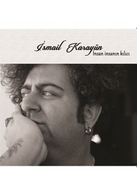 Resim İsmail Karayün - İnsan İnsanın Kılıcı CD 