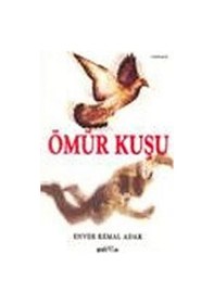 Resim Ömür Kuşu / Enver Kemal Adak 