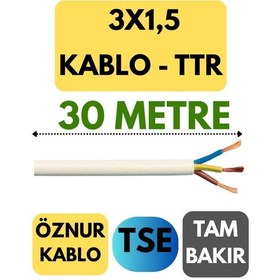Resim Öznur 3x1,5 Ttr Kablo Metre Seçenekli Beyaz - 30 Metre 