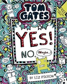 Resim Tom Gates: Tom Gates:Yes! No. (Maybe...) 