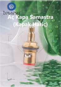 Resim Aç Kapa Samastra Musluk İç Takım Kapak Dahil 