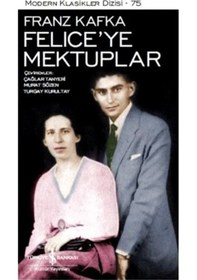 Resim Felice'ye Mektuplar - Franz Kafka - İş Bankası Kültür Yayınları 
