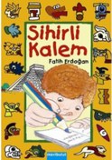 Resim Sihirli Kalem - Fatih Erdoğan - Fatih Erdoğan - Mavi Bulut Yayıncılık 