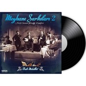 Resim Meyhane Şarkıları - Meyhane Şarkıları 2 Plak 