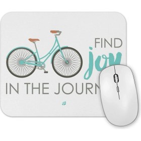 Resim Baskı Dükkanı Find Joy In The Journey Bike Mouse Pad 