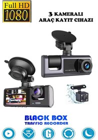 Resim Genel Markalar Araç Içi Kamera (1080P FULL HD /170 GENİŞ AÇI /3 KAMERALI GECE GÖRÜŞLÜ /2" LCD EKRANLI/G-SENSÖR) 