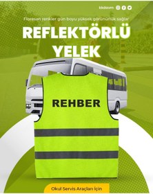 Resim KKDAVM Okul Servis Araçları Için Yüksek Görünümlü Rehber Yazılı Reflektörlü Yelek - Yeni Yasa 
