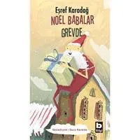 Resim Noel Babalar Grevde 