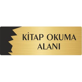 Resim Özarslan Dizayn Metal Departman Kapı İsimliği, Yönlendirme levhası Kitap Okuma Alanı 10X20 Cm Altın Renk 