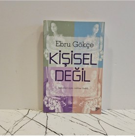 Resim Kişisel Değil - Ebru Gökçe 