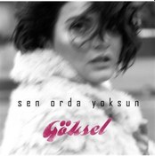 Resim Göksel - Sen Orda Yoksun CD Diğer