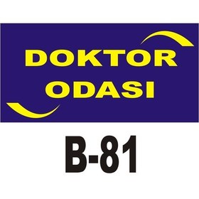Resim Iş Güvenliği Pvc Dekota Uyarı - Ikaz Levhası Doktor Odası Yazılı (262098258) 