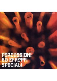 Resim Pıero Umılıanı - Percussioni Ed Effetti Speciali . 2 LP + Cd . Ps 