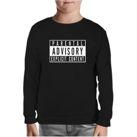 Resim Parental Advisory Explicit Content Siyah Çocuk Sweatshirt Siyah 