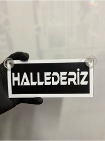 Resim HBSİ SİYAH RENK ÜZERİ BEYAZ RENK HALLEDERİZ YAZILI VANTUZLU CAM SÜSÜ 