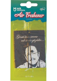 Resim Neşet Ertaş Gönül Kimi Severse Aşk Onda Güzeldir Tasarımlı Dekoratif Araç Kokusu Ve Aksesuarı - Ekolmaks 