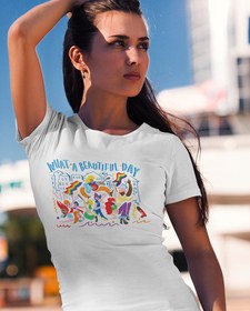 Resim What a Beautiful Day Kadın Tişört 
