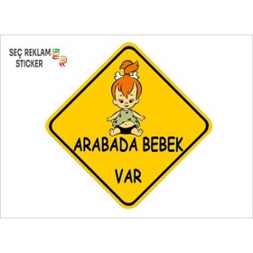 Resim SEÇ ARABADA BEBEK VAR STİCKER 1 ADET 