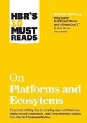 Resim HBR's 10 Must Reads on Platforms and Ecosystems Harvard Business Review Press