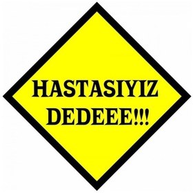 Resim Hastasıyız Dede Sticker 2 Adet 
