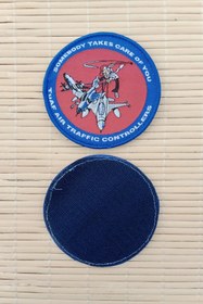 Resim İZMİR ASKERİ MALZEME Somebody Takes Care Of You Tuaf Air Traffic Controllers Yazili Nakis islemeli Arma Pec Patch 