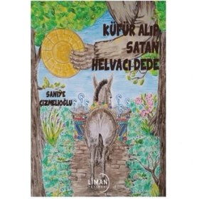 Resim Küfür Alıp Satan Helvacı Dede 