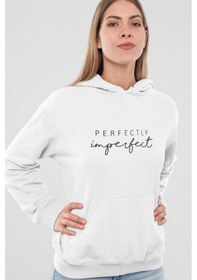 Resim Nevermind Kadın Kapüşonlu Sweatshirt Perfectly Imperfect Yazılı Oversize Beyaz 