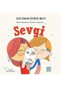 Resim Küçük İnsanlar İçin Büyük Sözler: Sevgi - Helena Mortimer - Mundi 