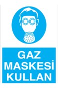 Resim Uytab Gaz Maskesi Kullan Uyarı Tabelası - 20x30 Foreks - TGM6 