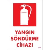 Resim Yangın Söndürme Cihazı Uyarı Levhası 25X35 KOD:868 