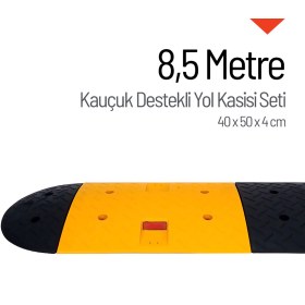 Resim İleri Trafik Kauçuk Destekli Yol Kasisi, Hız Kesici Set 40 x 50 x 4 cm - 8,5 Metre 