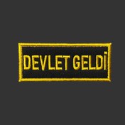 Resim Ex Patch Siyah Zemin Sarı Renk Devlet Geldi Peçi Arması 10 X 4 Cm 