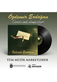 Resim Özdemir Erdoğan - Canım Senle Olmak İstiyor 