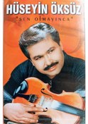 Resim Hüseyin Öksüz - Sen Olmayınca (Kaset) 