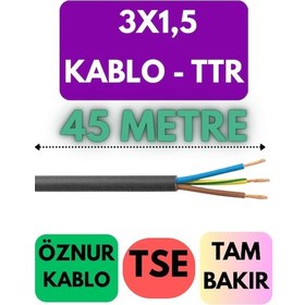 Resim Öznur 3x1,5 Ttr Kablo Metre Seçenekli Siyah - 45 Metre 