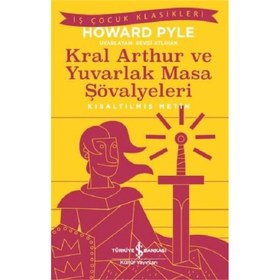 Resim Kral Arthur ve Yuvarlak Masa Şövalyeleri-Kısaltılmış Metin 