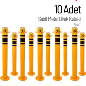 Resim İleri Trafik 10'lu Sabit Metal Direk Seti Kulaklı, Metal Duba 75 cm 