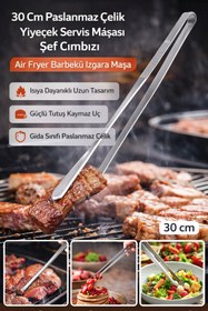 Resim Hane Dostu 30 Cm Paslanmaz Çelik Yiyecek Servis Maşası Şef Cımbızı Air Fryer Barbekü Izgara Maşa 