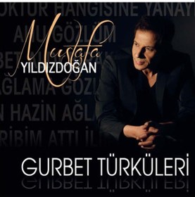 Resim Mustafa Yıldızdoğan - Gurbet Türküleri (Cd) 