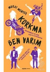 Resim Korkma Ben Varım/Murat Menteş 