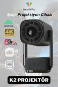 Resim Wearfitpro K2 Powerbank Şarjlı 4K Çözünürlük Android Projeksyion Cihazı 5G Wifi Destekli Full HD Projektör 