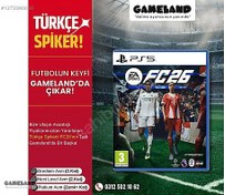 Resim PS4-PS5 FIFA 26 FC 26 SINIRLI STOKLARLA GAMELAND MAĞAZALARIMIZDA 