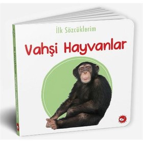 Resim İlk Sözcüklerim - Vahşi Hayvanlar 