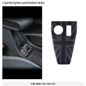 Resim Mini F65 F66 F67 Araba Sigara Çakmağı Panel Deri Çıkarma Sigara Için Night Jack For F66 F67 1 Piece Set 