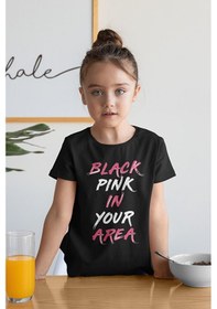Resim Sevbano Unisex Black Pink In Your Area Yazılı Müzik Grubu Çocuk Tişört 1 Siyah 