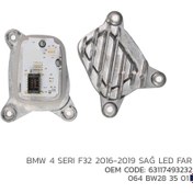Resim Bmw 4 Seri F32 2016-2019 Sağ Led Modül 63117493232 
