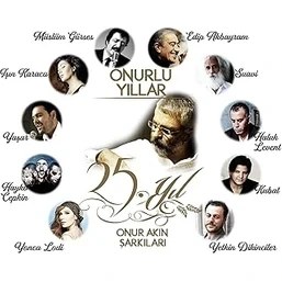 Resim Onur Akın Onurlu Yıllar 25. Yıl Onur Akın Şarkıları Plak Lp - Edip Akbayram, Müslüm Gürses, Işın Ka 