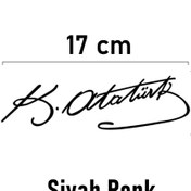 Resim Bak Karıştır Kemal Atatürk Sticker 17x6 Cm 