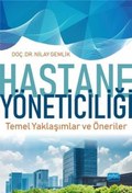 Resim Hastane Yöneticiliği Temel Yaklaşımlar ve Öneriler Nobel Akademik Yayıncılık