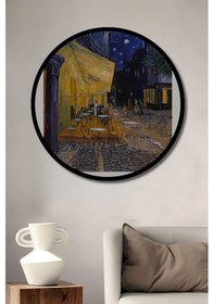 Resim Vincent Van Gogh Yıldızlı Geceler Kafe Tablo Ahşap Tablo Yuvarlak Tablo Çerçeve Görünümlü--- 20 X 20 